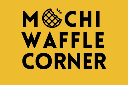 Mochi Waffle Corner